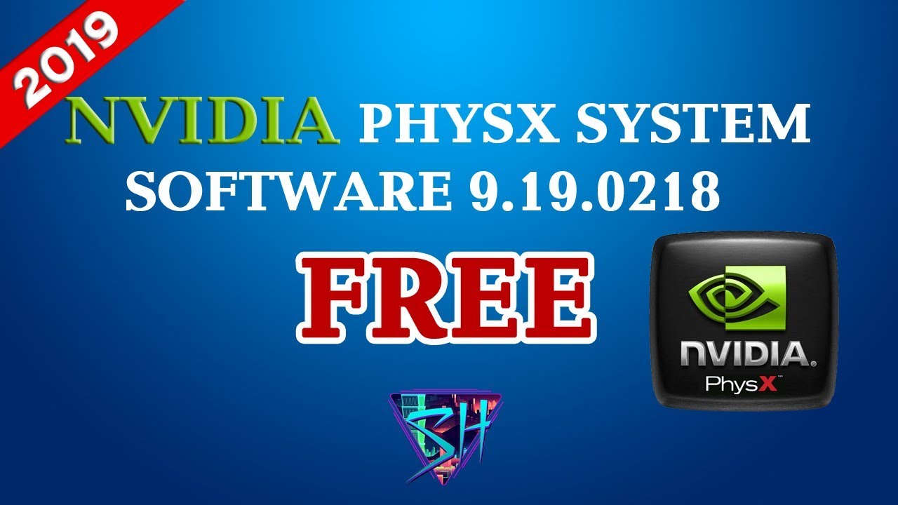 nvidia physx system software 9.19.0218